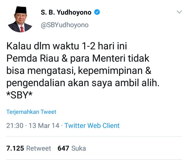 tweet_ariasriy's tweet photo. Bukan berarti pak @SBYudhoyono
Harus naik lagi jadi presiden baru masalah ini selesai hehe, insyaallah pemimpin hari ini juga bisa. Mari kita doakan bersama.  #RiauDibakarBukanTerbakar 
#RiauBerasap 
@jokowi bisa jadi inspirasi. https://t.co/exfgTC3dey