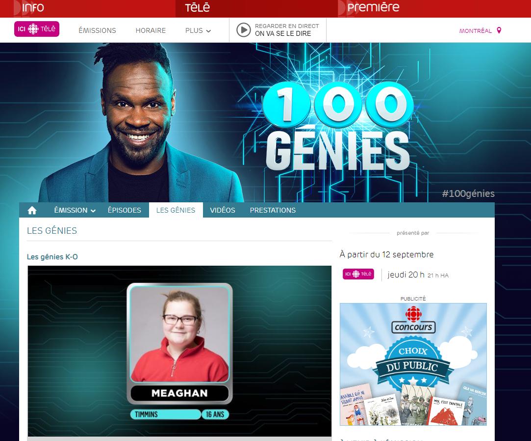 ESCTHERIAULT's tweet image. Nous vous invitons à suivre Meaghan Foster, élève de la 11e année lors de sa participation à l’émission 100 GÉNIES.  La série débute ce soir à 20 h à Radio-Canada.  Meaghan est membre de notre club Génies en herbe. Bravo! @CSCDGR #neurogladiateur #ÉSCT #100génies