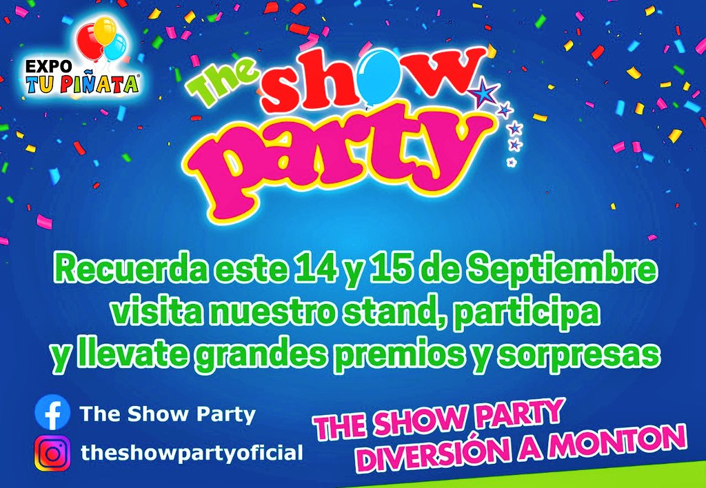 JRPalaciosChapa's tweet photo. Si vas a #ExpoTuPiñata  este fin de semana a Cintermex, por favor visita el Stand de #TheShowParty https://t.co/ivyu2FRgeI