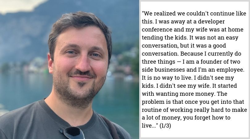 IndieHackers's tweet photo. "The problem is that once you get into that routine of working really hard to make a lot of money, you forget how to live... After a couple of years, you only know how to work..." — @mattiasgeniar 

Real stories from real startup founders
📸 https://t.co/UsZ2pymxJg https://t.co/GgRkjQAQ6U