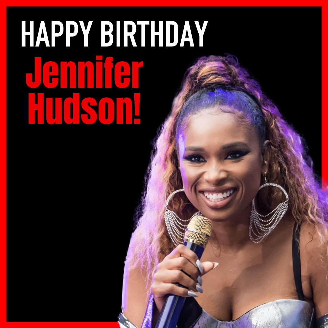 Happy Birthday Jennifer Hudson!! The actress and singer is 38. MORE PHOTOS:  