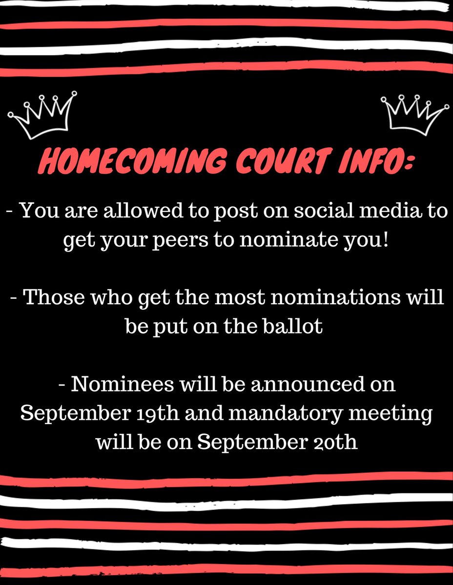 Interested in running for Homecoming court? Follow the instructions above! You’re also allowed to post/campaign on social media to get your peers to nominate you!