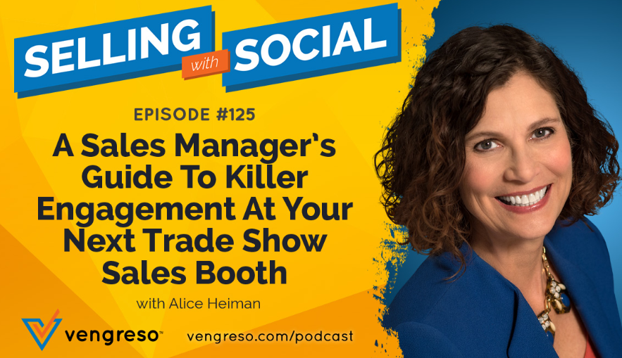 aliceheiman's tweet photo. On my episode of the #SellingWithSocial Podcast, I got to talk about 1 of my favorite things, #TradeShows! Listen now to discover how NOT to fail at shows, objectives you should keep in mind + so much more: https://t.co/2m4ni7NXP8 via @GoVengreso @M_3jr https://t.co/BU5zmucV0O