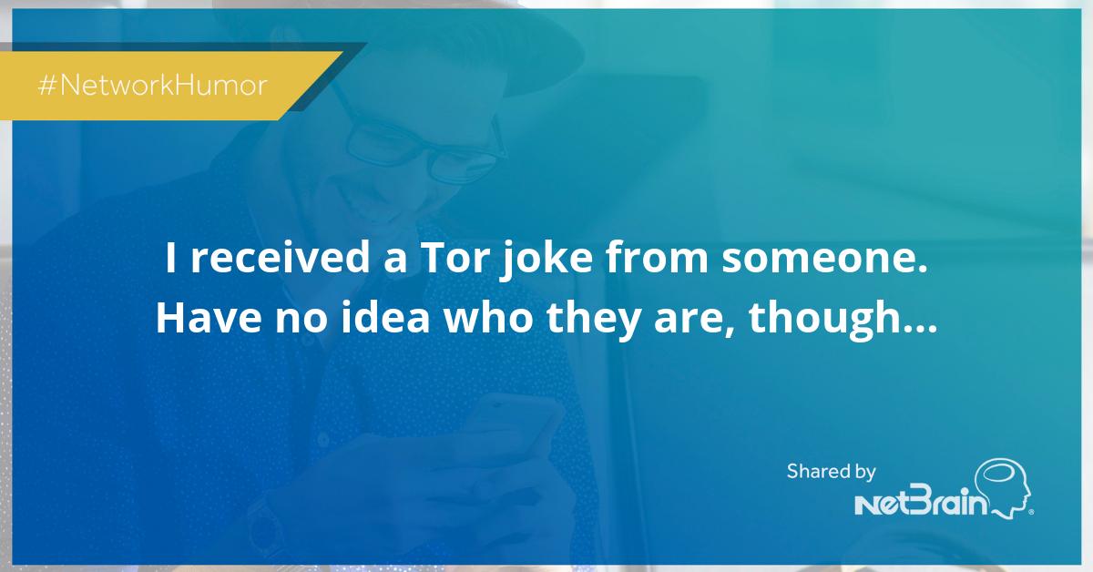 NetBrainTech's tweet image. #NetworkHumor on this gloomy Thursday.
