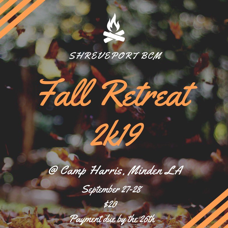 BCMSHREVEPORT's tweet photo. 🍁Sign up to hang out!! It’s going to be full of games, food, and worship. 

🍁Departure is at 5pm Friday and we will return at 2pm Saturday 

🍁If money is an issue or you have ANY questions/concerns, feel free to shoot us a DM 😊
#fall #shreveportbcm #bonfire https://t.co/8QXutfo12E