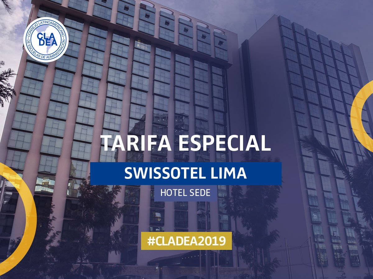 Aproveche la tarifa especial que ofrece el hotel sede de #CLADEA2019: Swissotel Lima. Realice sus reservas aquí ► zcu.io/V8Ez