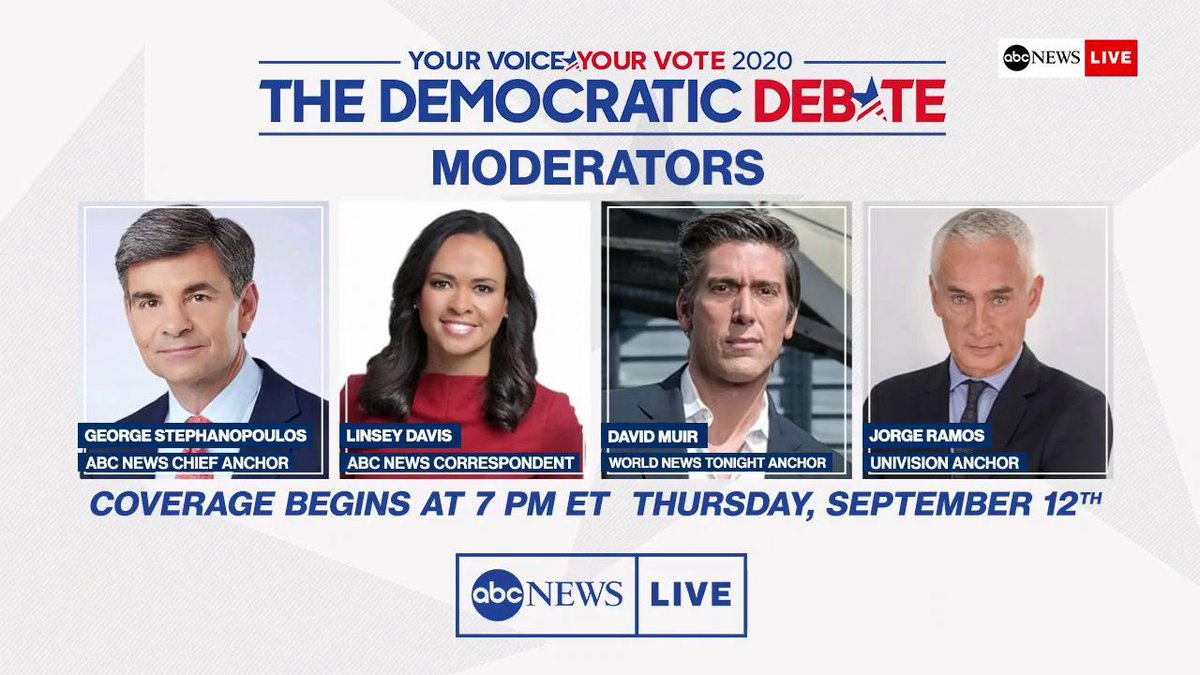 Abc News On Twitter Demdebate Hosts Abc News Chief Anchor Gstephanopoulos Abc News World News Tonight Anchor And Managing Editor Davidmuir Abc News Correspondent Linseydavis And Univision Anchor Jorgeramosnews Will Moderate The