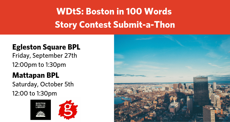 GrubWriters's tweet photo. Writers of #Egleston and #Mattapan: join @verowrites and @LukeSlytalkr for a #free 90-minute drop-in class and craft your own 100-word stories about Boston to submit to the @Boston100Words contest!
https://t.co/aos72xhmWr https://t.co/nEpKxvRDHo