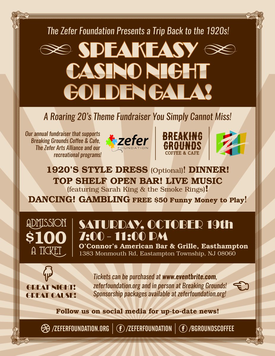 ZeferFoundation's tweet image. Saturday, October 19th , the Zefer Foundation is going to take you back in time to the Roaring 20’s with the Speakeasy Casino Night Golden Gala at O'Connor's American Bar &amp;amp; Grille, 1383 Monmouth Rd, Eastampton Township, NJ 08060! For tickets, click here: eventbrite.com/e/speakeasy-ca…