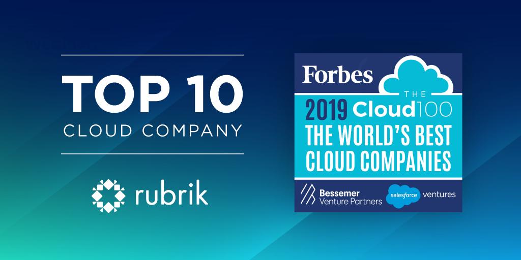 We're on ☁️ 9! Rubrik recognized in the Top 10 of the <a href="/Forbes/">Forbes</a> #Cloud100. Learn more about our cloud solutions &amp; market leadership: bit.ly/2ZVGbB4