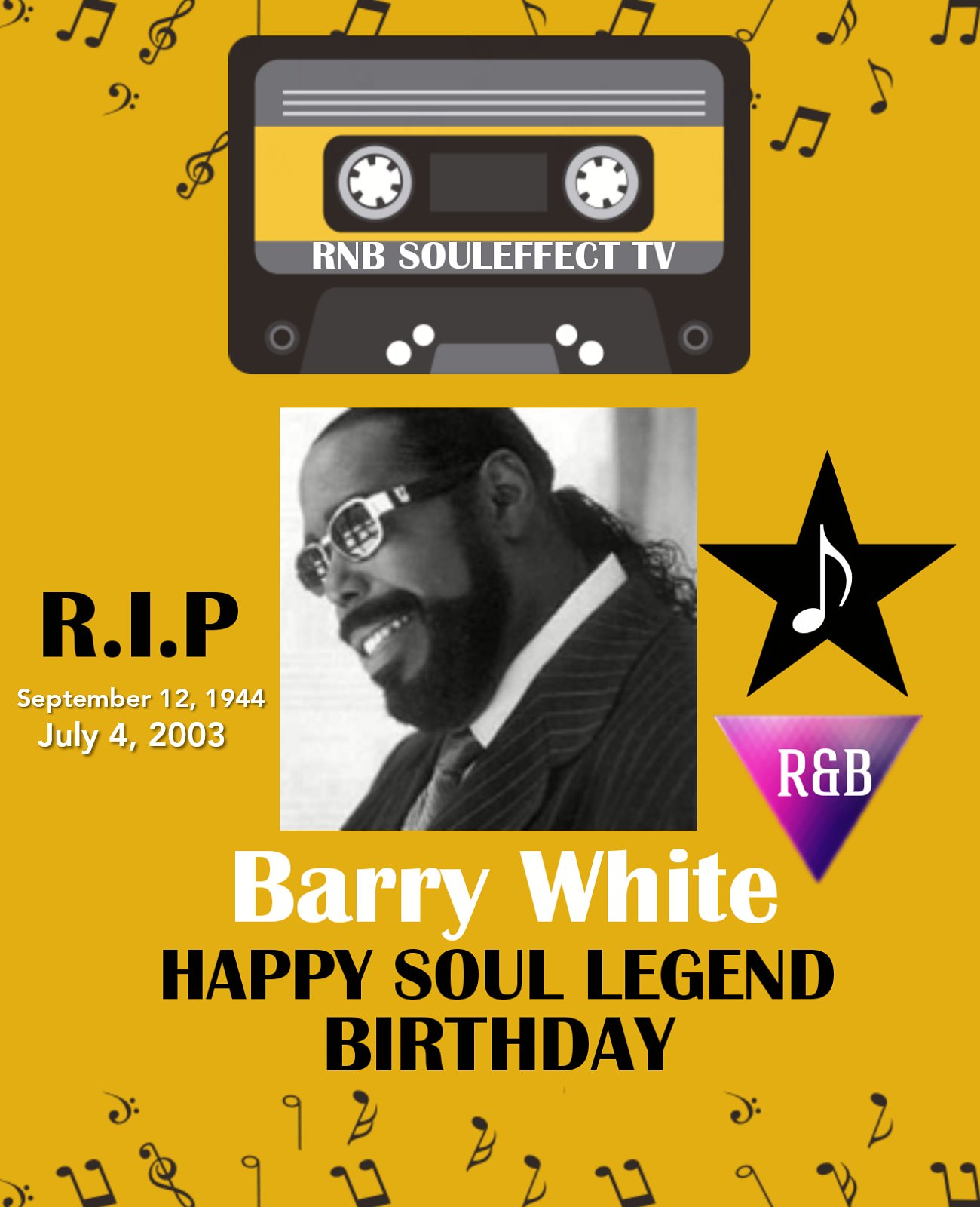 Happy Soul Legend Birthday Barry White      