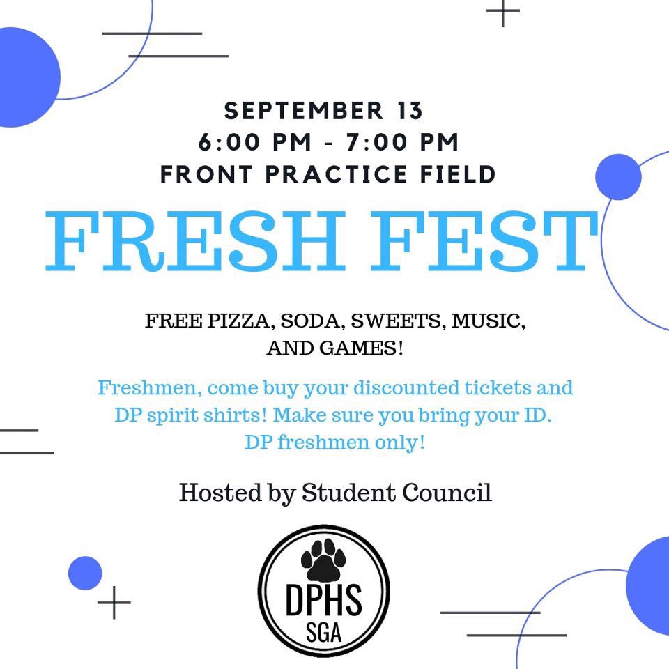 Freshmen!!!!!! Tomorrow is the 4th annual Fresh Fest. In the case of ☔️, we will 🎉 in the South Campus Cafeteria. Check <a href="/stucodphs/">DPHS SGA</a> on Instagram for updates! Free food/drinks available while supplies last 🐾🏈💙