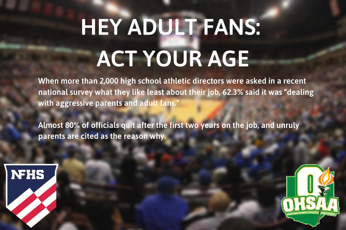 OHSAASports's tweet photo. In Case You Missed It - Hey Adult Fans: Act Your Age. https://t.co/PQfTalxoDF https://t.co/mT2g2TsQ8N