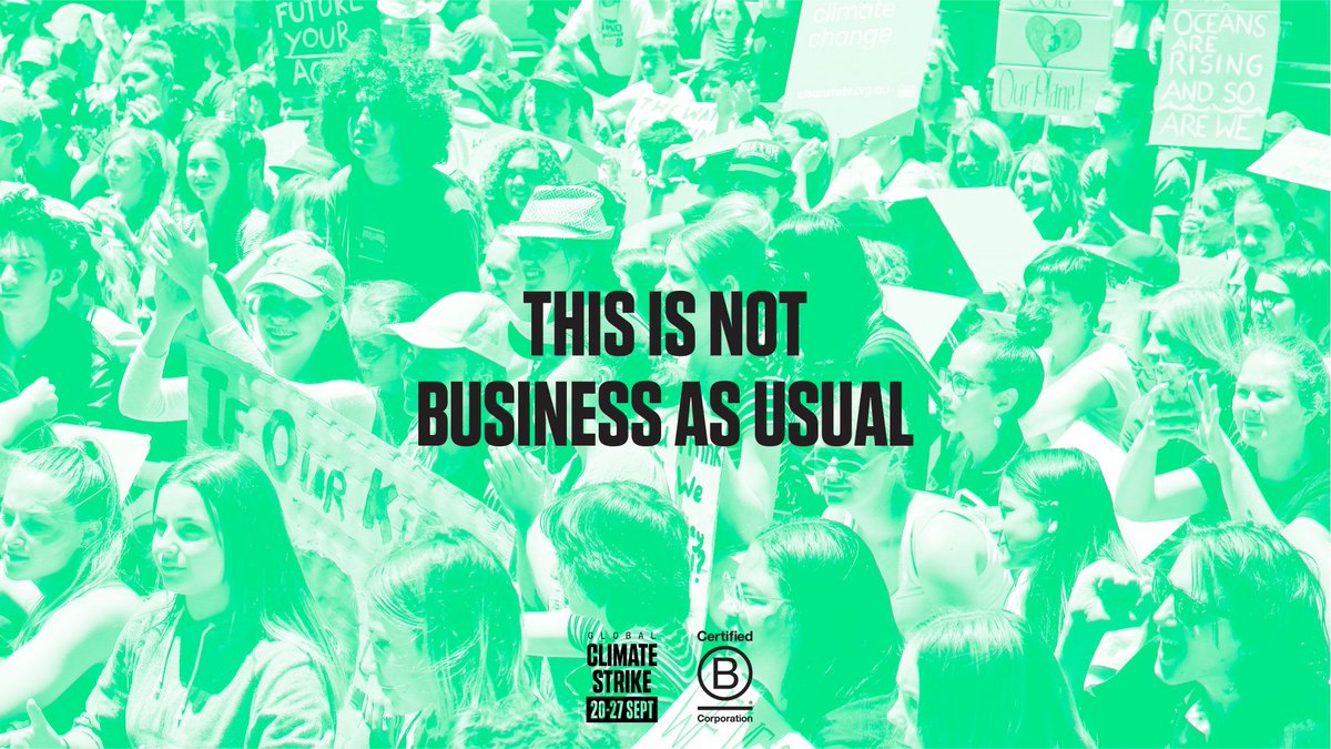 Today we’ve joined a global campaign by #bcorps to back the student #ClimateStrike with ads in major outlets, pledging time off for our staff to march on Friday, September 20. Why? Because it’s #NotBusinessAsUsual #auspol buff.ly/31eSYvI