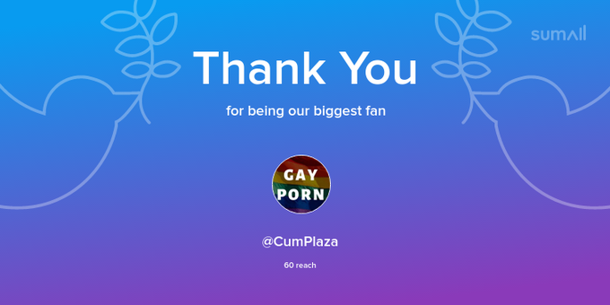 Our biggest fans this week: CumPlaza. Thank you! via https://t.co/2skkuDLK2y https://t.co/aZpzvklLG7