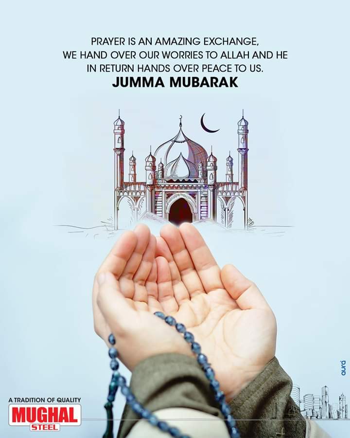 Mughal Steel On Twitter May Allah Shower His Countless Blessings Upon Us On This Blissful Day Jumma Mubarak Mughalsteel Mughalsupreme Jummamubarak Fridaymotivation Fridayfeeling Fridaythoughts Pakistan Https T Co Ungqbcfcbh