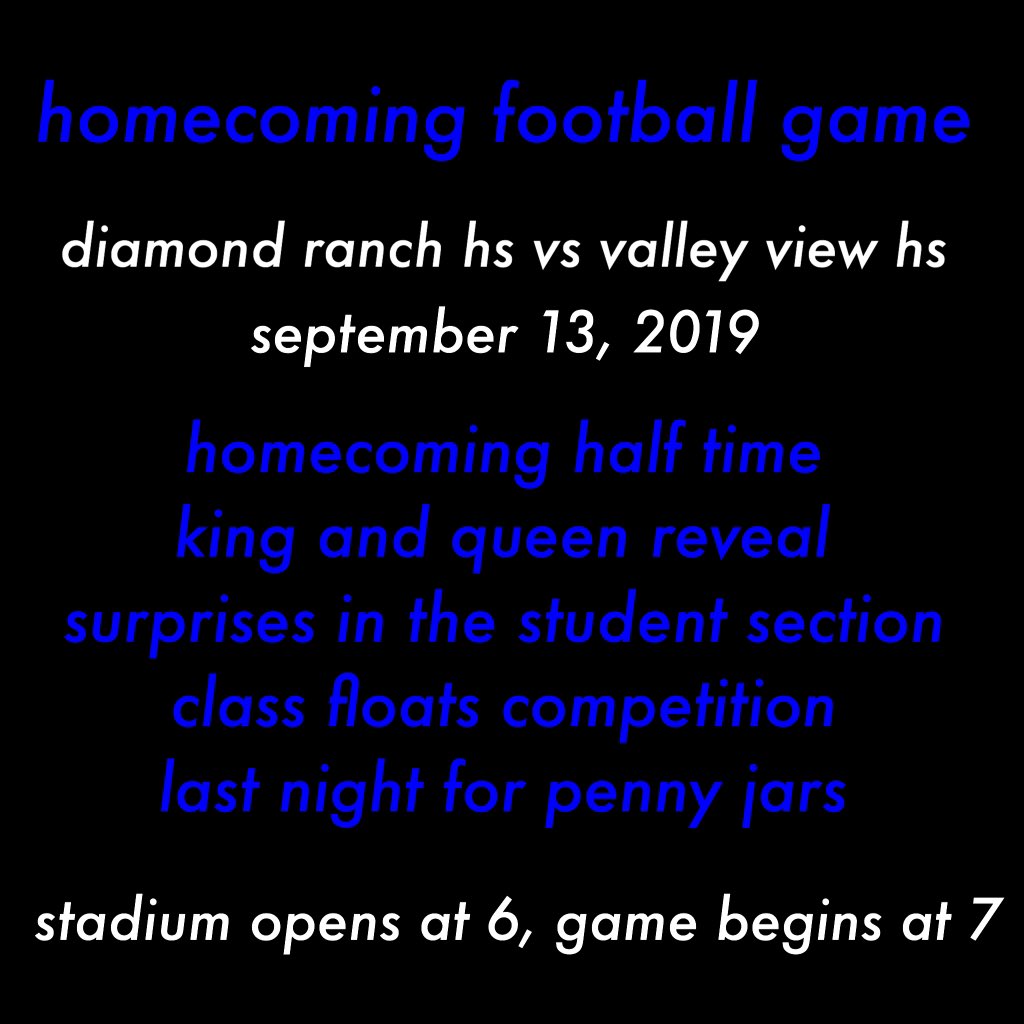 diamondranchasb's tweet photo. the homecoming football game is tomorrow night, this is a game you won’t want to miss! 🏈 #DRHC2019 https://t.co/2seucrnq0I