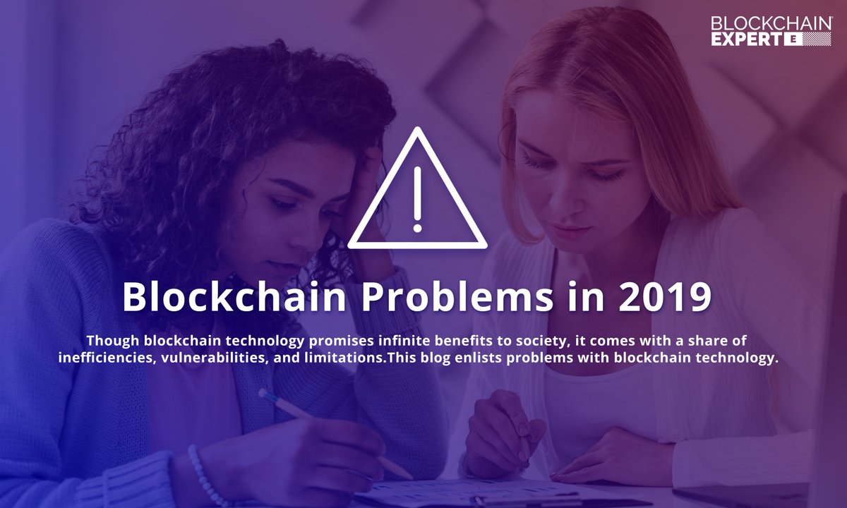 Blockchain Problems in 2019 Though #blockchain #technology promises infinite benefits to society, it comes with a share of inefficiencies, vulnerabilities, and limitations. Read Now: bit.ly/blockchain-pro… #blockchainnews #blockchainrevolution #blockchainexperts #tech #news