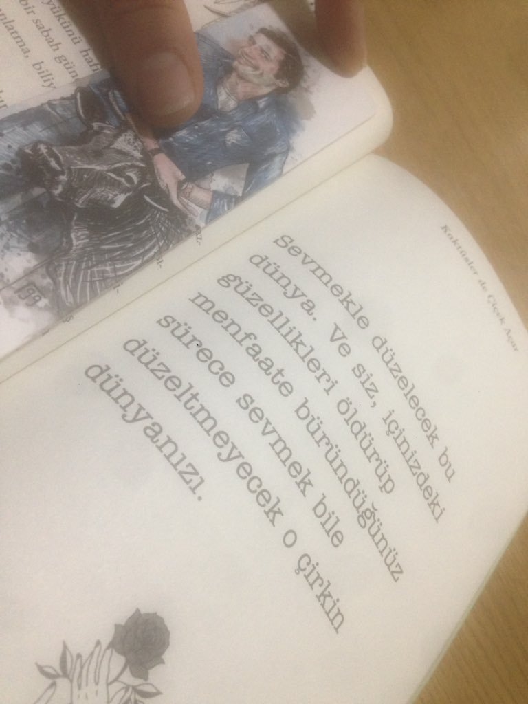 "Bırak hakikat incitsin seni, bir yalan avutacağına."