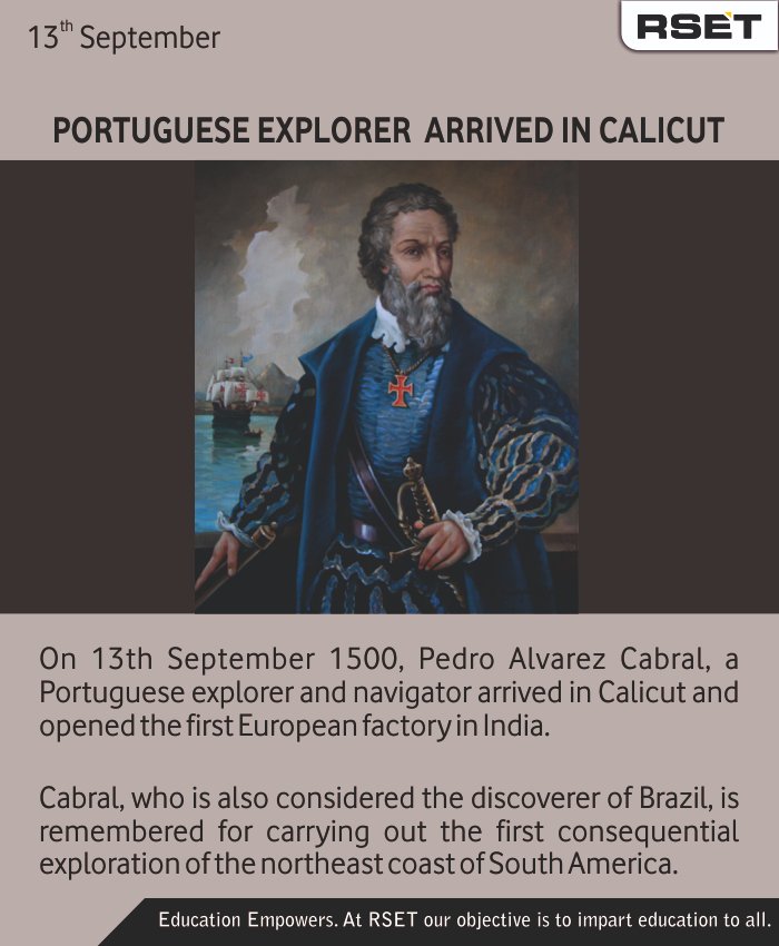 RSCAMPUS's tweet photo. Pedro Alvarez Cabral was the second Portuguese explorer who later opened the first European factory in India.

#RSET #EducationTrust #Portuguese #Explorer #EuropeanFactory #HistoricalEvent https://t.co/kYoUQD8iHw