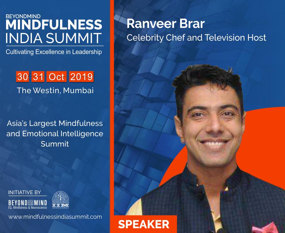 MindfulIndiaNow's tweet image. Join Mindfulness India Summit to hear Celebrity Chef @ranveerbrar talk about Mindful Eating habits &amp;amp; ways to practice it regularly. Register Now: mindfulnessindiasummit.com #mindfulnessindiasummit #mindfulnessindia #beyondmindlearning #Leadership @mbehl1 @shalinibehl @Beyondmindnow