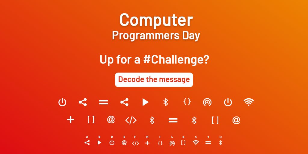 dmsaccelerator's tweet image. 💻Today is Computer Programmers Day, so congrats to all programmers out there! 🎉🎉🎉
🚀So here's a fun way to celebrate it. Are you up for a #challenge? Decode the following message and share us your answer!
#ComputerProgrammers #Programming #Coding #CodingLife