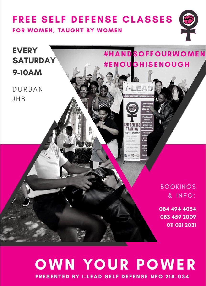 ILeadSelfDefens's tweet photo. Ignite your inner fire 🔥 OWN YOUR POWER! 🥊 i-LEAD will be offering #free #selfdefense classes in JHB and DBN beginning Saturday 21 Sep 2019, from 9:00-10:00am. Bookings: info@i-lead.org.za @sawomenfb @WomenProtestSA @SouthAfrica
#EnoughIsEnough #SandtonShutdown #SAShutdown https://t.co/0DkXGBF0af