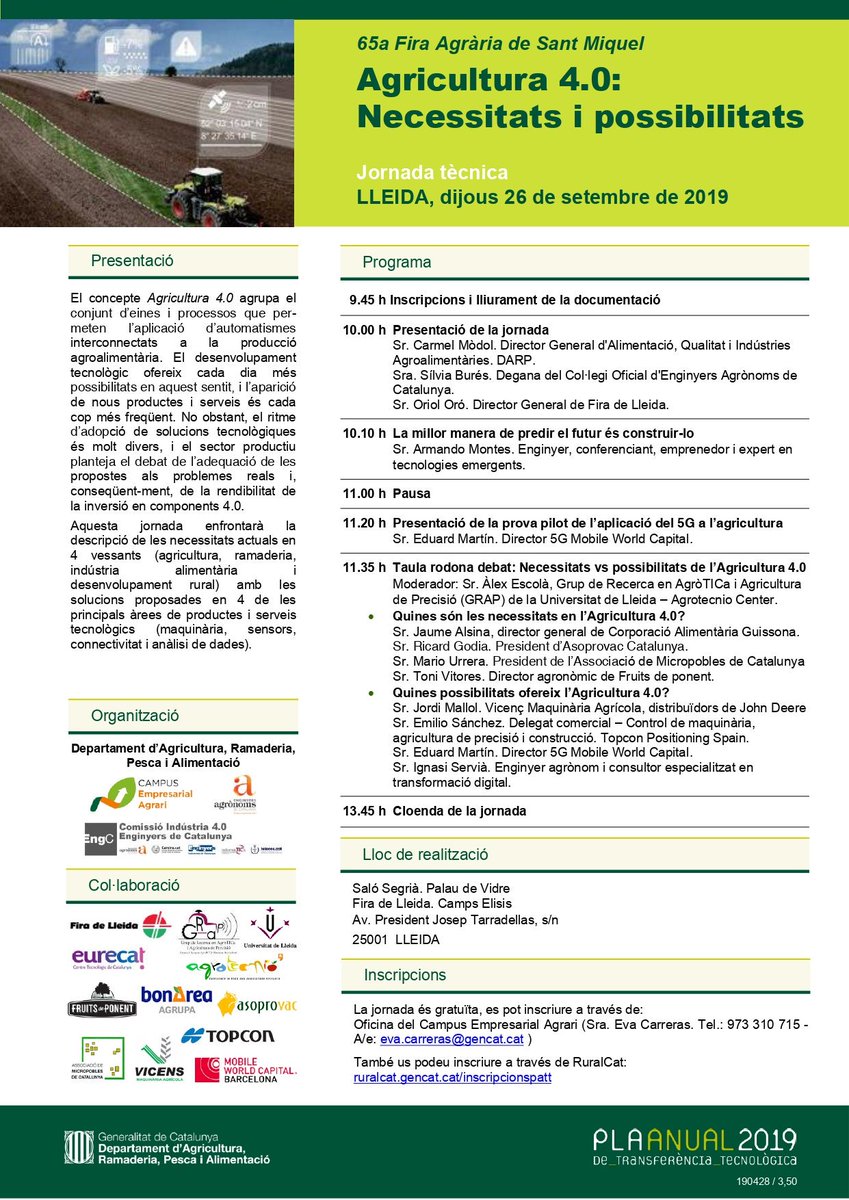 Eng_Agronoms's tweet image. Programa definitiu de la jornada que hem organitzat juntament amb la @agriculturacat, @CampusEAgrari i la Com. Indústria 4.0 que tindrà lloc el 🗓️ 26 de setembre, en el marc de la Fira de Sant Miquel a Lleida

"Agricultura 4.0: 
Necessitats i possibilitats 📲🌱" 

#JornadesCOEAC
