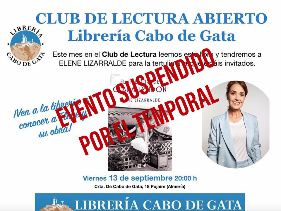 EleneLizar's tweet photo. [🚨CANCELADO🚨]

Siento comunicar que nos hemos visto obligados a suspender la tertulia prevista para hoy en la Librería Cabo de Gata debido al temporal. 

Intentaremos fijar nueva fecha y os mantendré informados. https://t.co/UISyDkD82r
