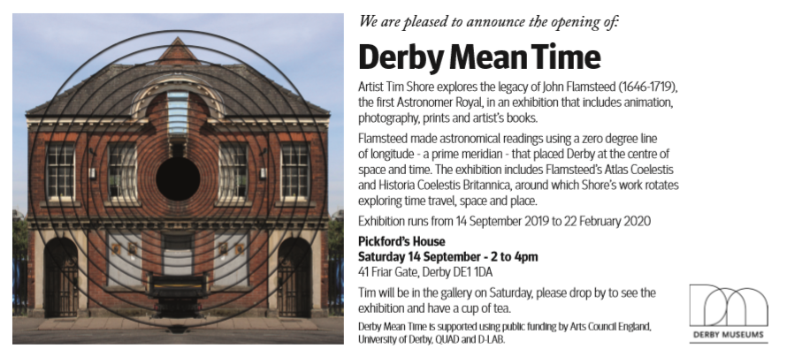 We like to think #Derby is the centre of the universe - and so did astronomer John Flamsteed. Artist @timothy_shore of <a href="/DerbyUni/">University of Derby</a> explores Flamsteed's legacy at Pickford's House on Saturday 14 September from 2pm-4pm to launch a new exhibition, 'Derby Mean Time'. <a href="/derbymuseums/">Derby Museums</a>