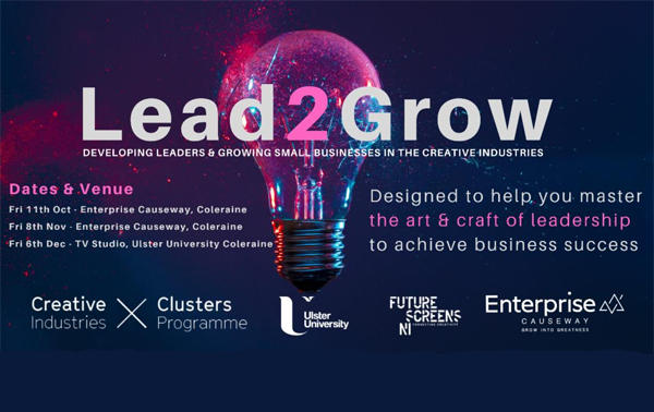 nibusinessinfo's tweet photo. Lead2Grow programme - new leadership programme for entrepreneurs and creative artists or freelancers working in the creative industry sector in the Causeway Coast &amp; Glens Council area https://t.co/CVJCbovASF https://t.co/6MrNOPUTG5