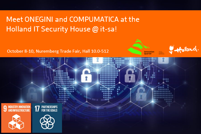 NLinMUC's tweet photo. Meet ONEGINI and COMPUMATICA in Nuremberg from October 8-10 at the Holland IT Security House in Hall 10.0-512! https://t.co/fR4u2d2fqw  #cybersecurity #itsicherheit #globalchallengesdutchsolutions https://t.co/2voBGsmvdD