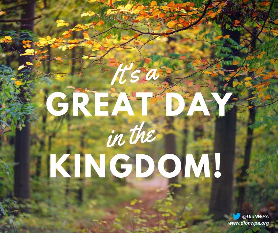 It's a Great Day in the Kingdom!