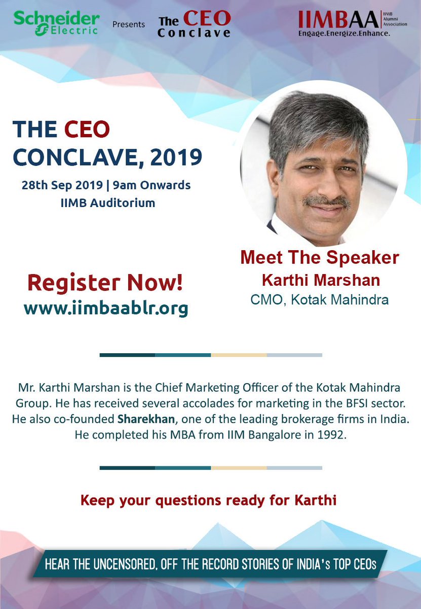 How can we market products like insurance, credit cards, savings account, etc? 
Learn the nuances of marketing intangible products from Mr. Karthi Marshan, CMO of the Kotak Mahindra Group at the CEO Conclave on 28th Sept. at IIMB Auditorium.

Register now@http://iimbaablr.org/