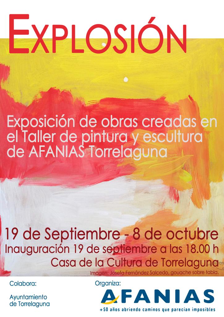 AfaniasAsociac's tweet photo. El jueves 19 de septiembre, a las 18:00 h, se inaugurará “Explosión”, una exposición de obras creadas en el Taller de pintura y escultura de AFANIAS Torrelaguna, que podrá visitarse en la Casa de la Cultura hasta el 8 de octubre. ¡No os la perdáis! #inclusion 
@AytoTorrelaguna https://t.co/ckC4cSs1zm