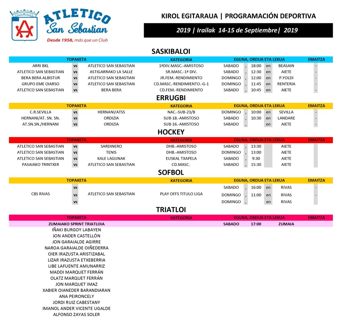 EUS- Asteburuko KIROL EGITARAUA. #GoazenAtleticoSS

CAS- PROGRAMACIÓN DEPORTIVA del fin de semana. #AtleticoSS💙 <a href="/GipuzkoaKirolak/">Gipuzkoa Kirolak</a>