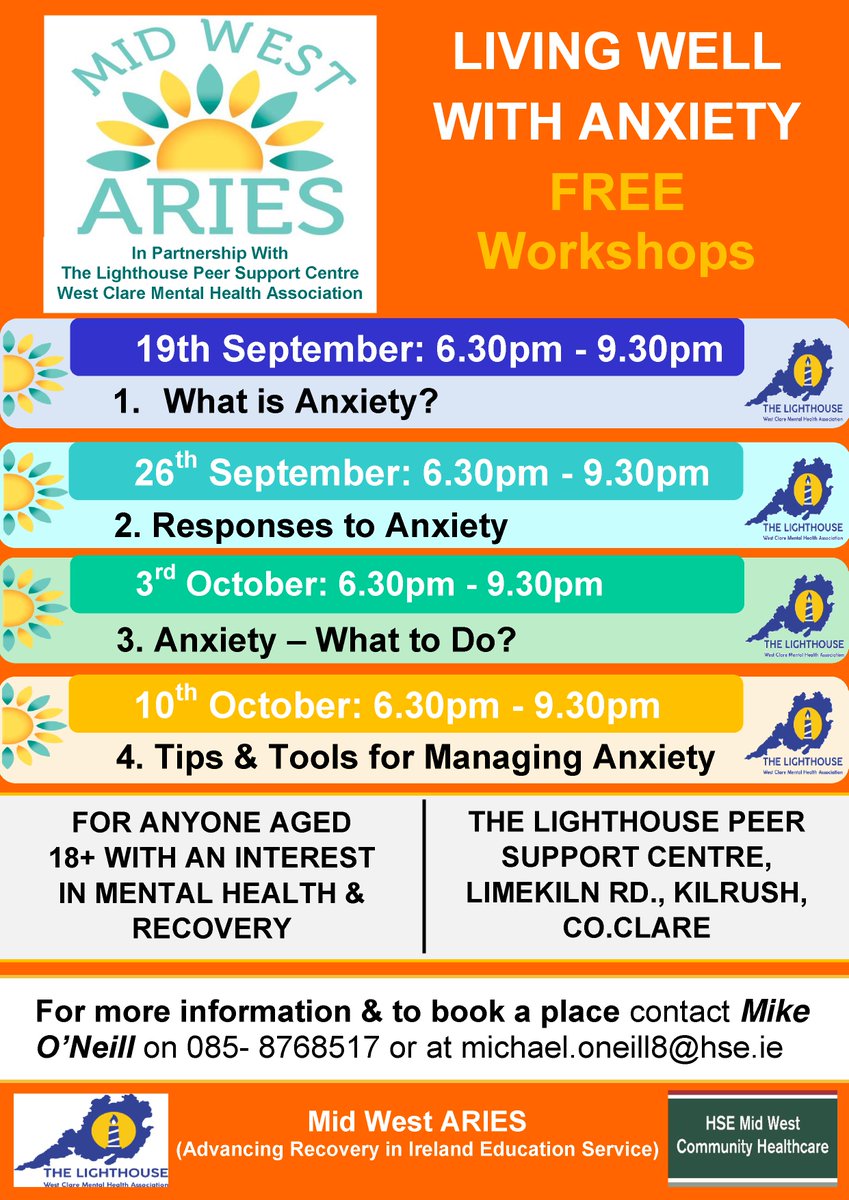 Mid West ARIES free 4 week 'Living Well With Anxiety' course starts next Thursday in The Lighthouse Peer Support Centre, Kilrush. 19th September - 10th October, 6.30pm - 9.30pm. For more info or to book a place, call 085-8768517 or email michael.oneill8@hse.ie