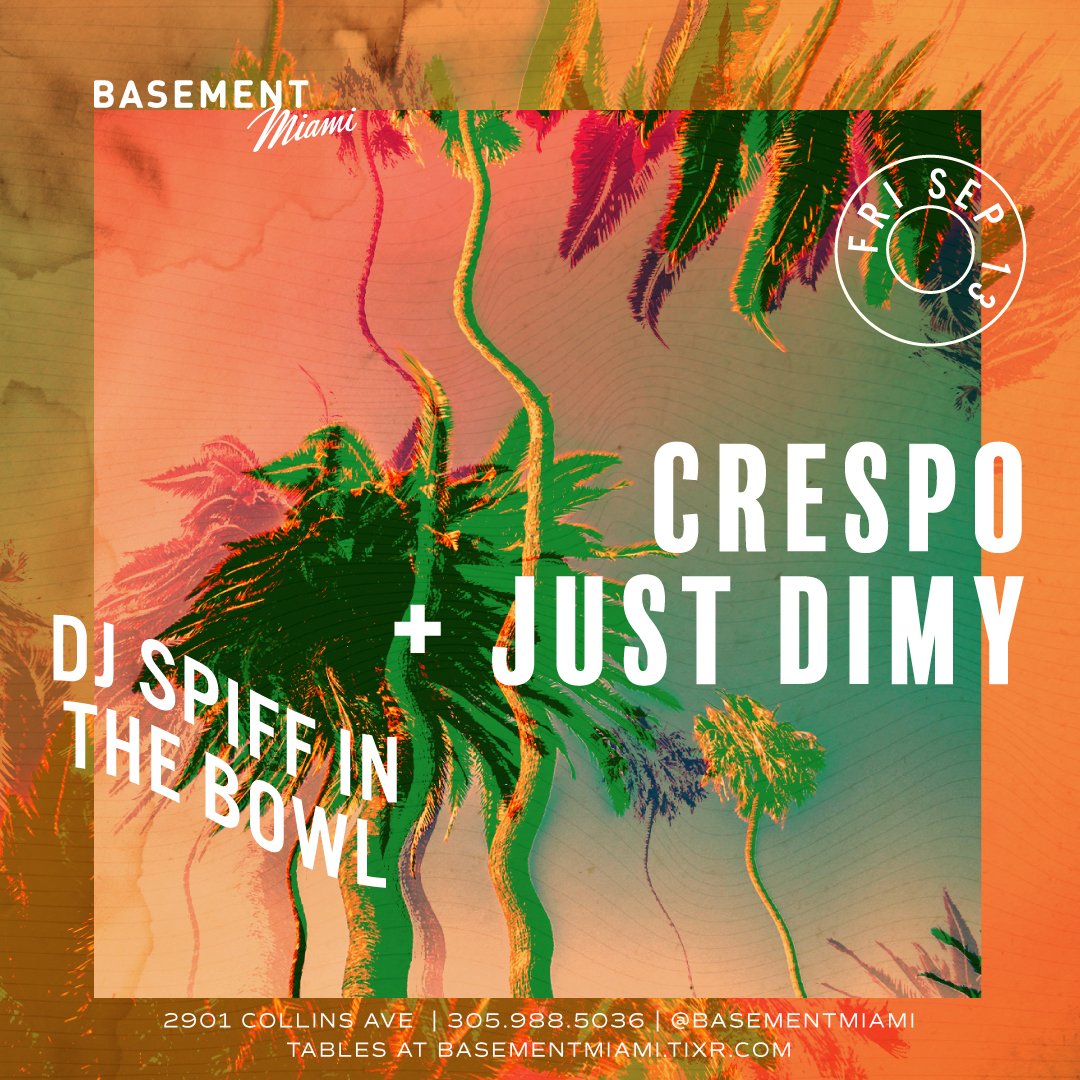 BasementMIAMI's tweet image. Spend your Friday getting lit  in our Basement with @djspiff, @crespotheDJ, and @justdimy. 😈 #BasementMiami

Table reservations: bit.ly/2CGleNo