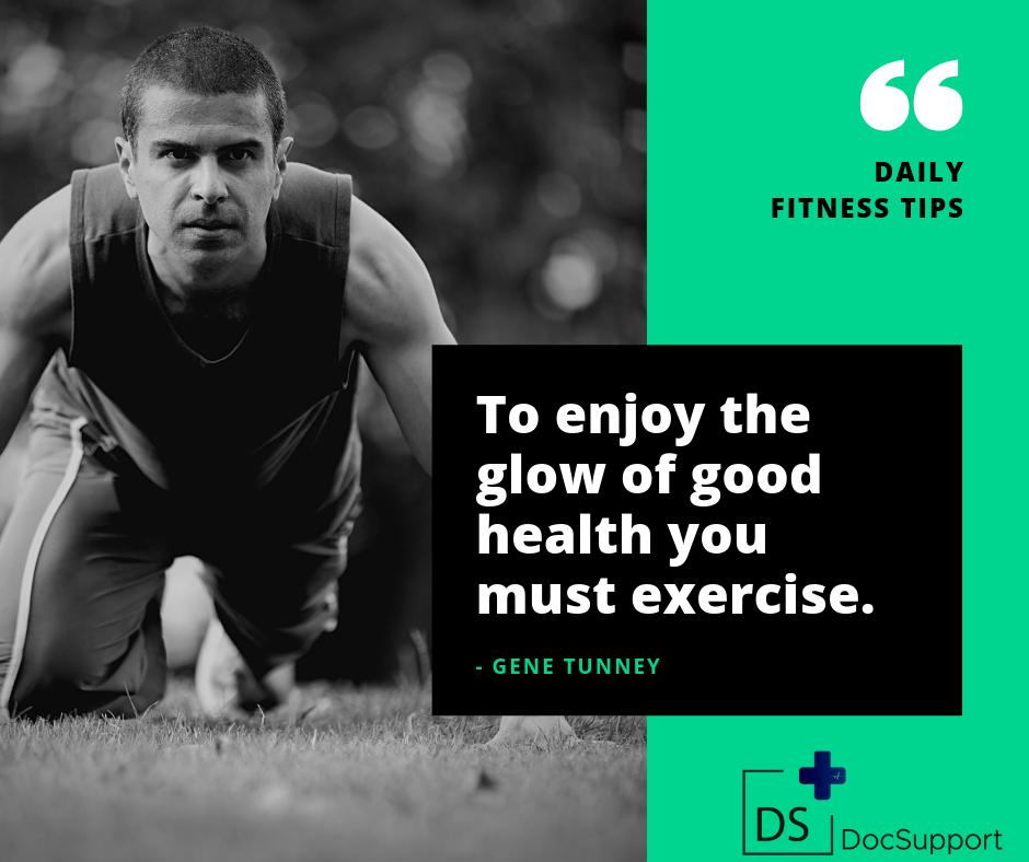 DOCSUPPORTLLC's tweet image. To enjoy the glow of good health you must exercise. - Gene Tunney

#fitnesstips #stayfit #docsupport #motivation #Exercise #goodhealth