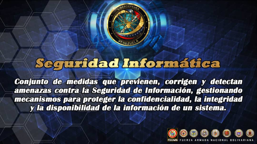 #13Sep || Es un deber capital de todo miembro de una organización o institución del Estado, velar y cumplir con las directrices establecidas en el ámbito de la Seguridad informática. #VenezuelaDiceNoALaGuerra #VenezuelaSoberaniaYPaz