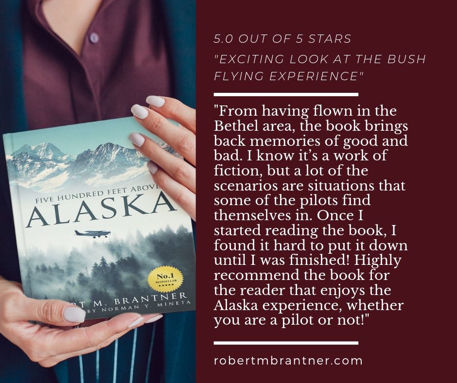 An exciting look at the bush flying experience.
🛩
🛩
🛩
#pilotauthor
#pilotlife
#alaska
#RobertMBrantner
#fictionadventures
#fivehundredfeetabovealaska
