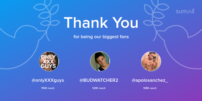 Our biggest fans this week: onlyXXXguys, BUDWATCHER2, apolosanchez_. Thank you! via https://t.co/mWKTKKIdsM