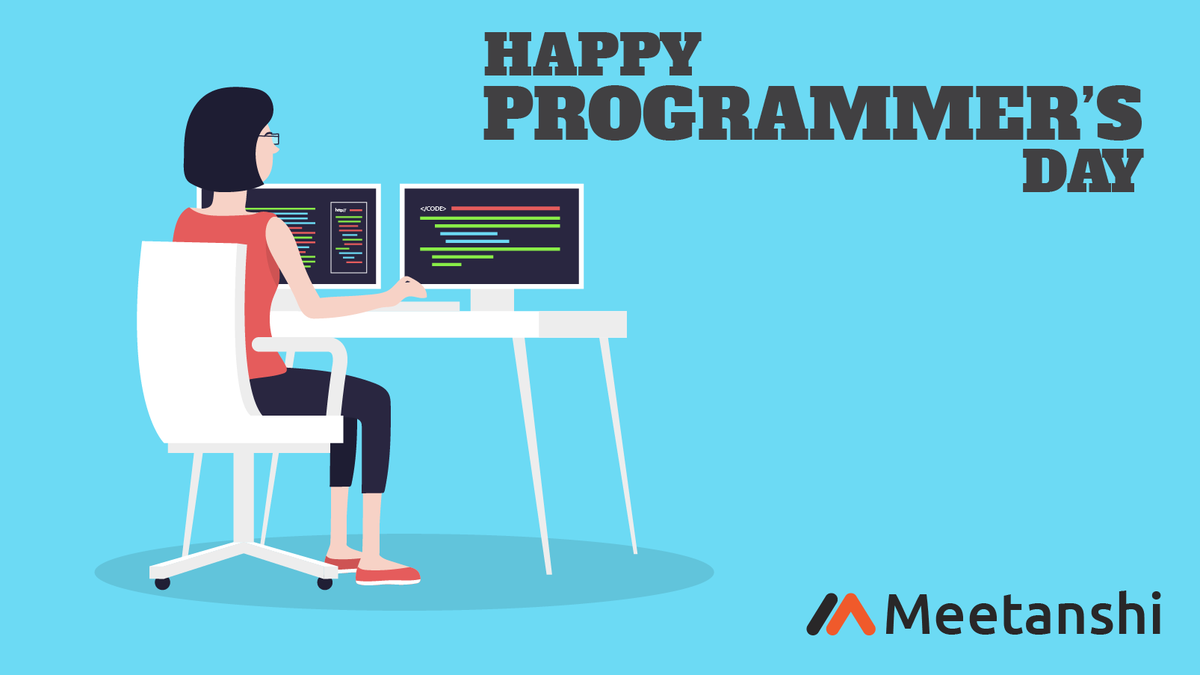 MeetanshiInc's tweet image. Hello World! 
💻 Happy #WorldProgrammersDay 💻