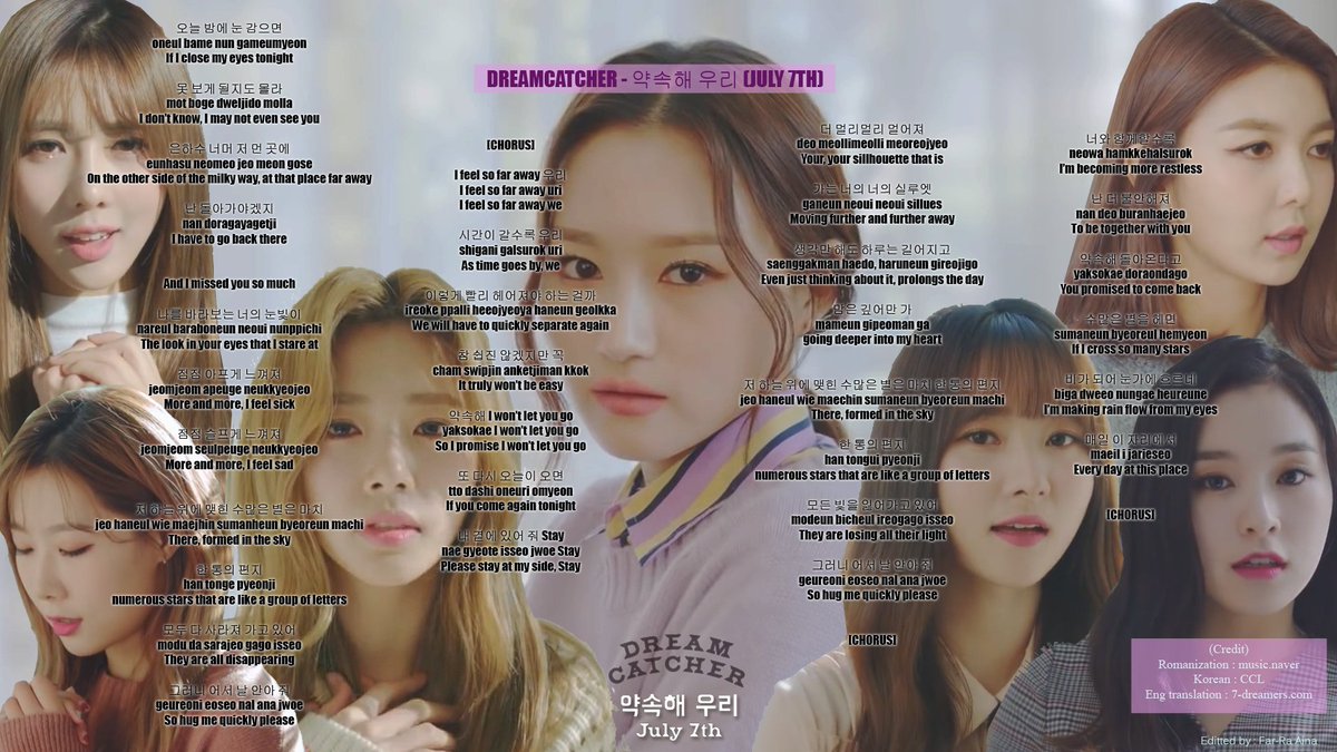 Dreamcatcher editted lyrics (4) :13. What14. Wonderland15. Trap16. 약속해 우리 (July 7th)