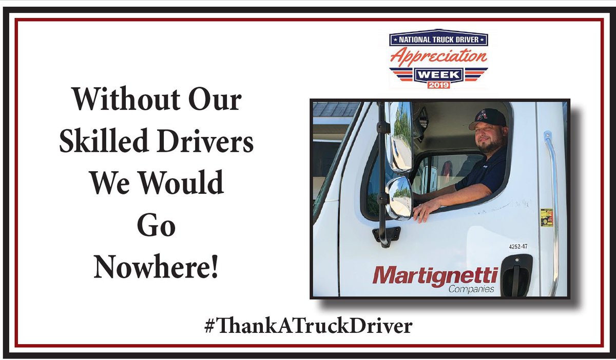 Thank you Martignetti truck drivers for keeping our deliveries going. #NTDAW2019 #ThankATruckDriver