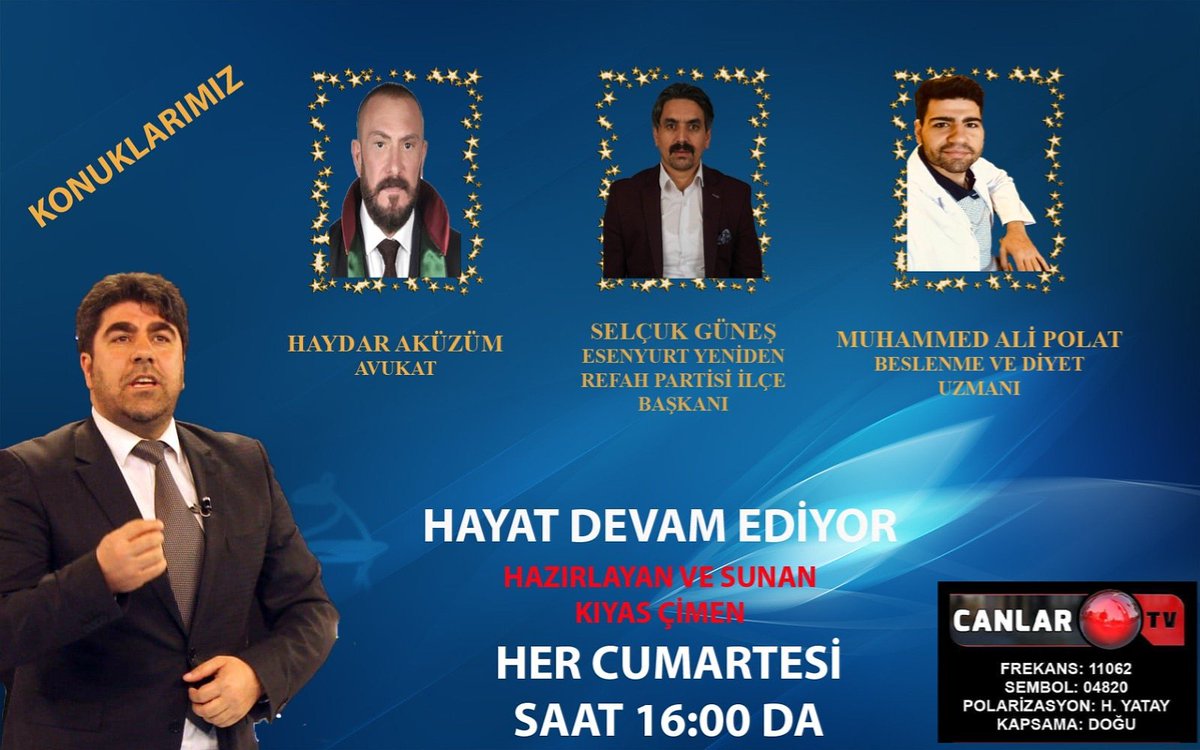 Hayat Devam Ediyor Hazırlayan ve Sunan Kıyas Çimen