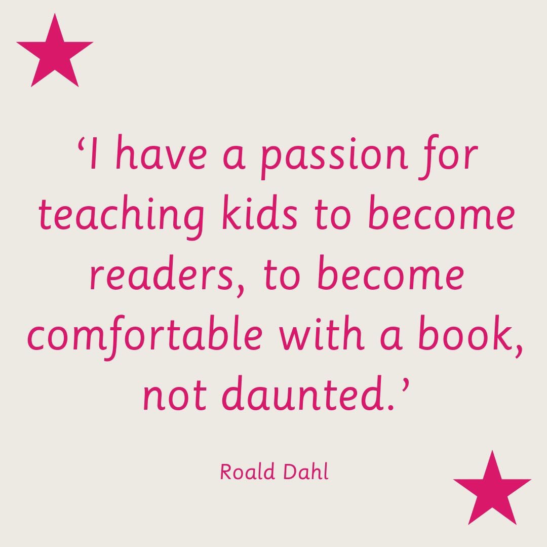 #RoaldDahlDay and a fantastic motto for our Reading Fairy franchisees! Do you have a favourite Roald Dahl quote?