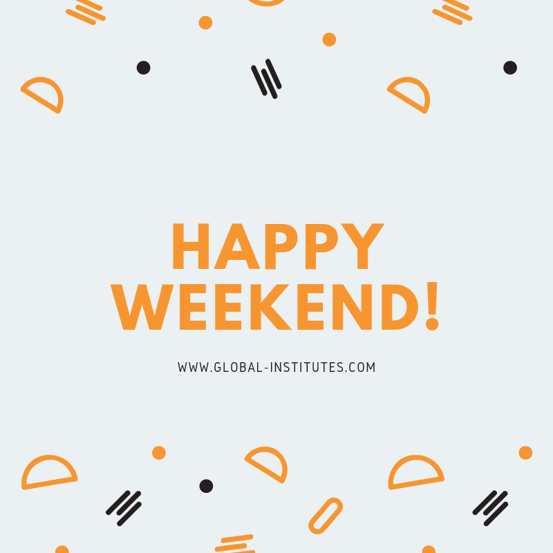 Global Institutes Happy Weekend What Are You Going To Do Share With Us In The Comments Below Inglese Buonweekend Buonfinesettimana Ilweekend Ilfinesettimana Cosafai Cosavuoifare Impara Imparainglese Imparalinglese