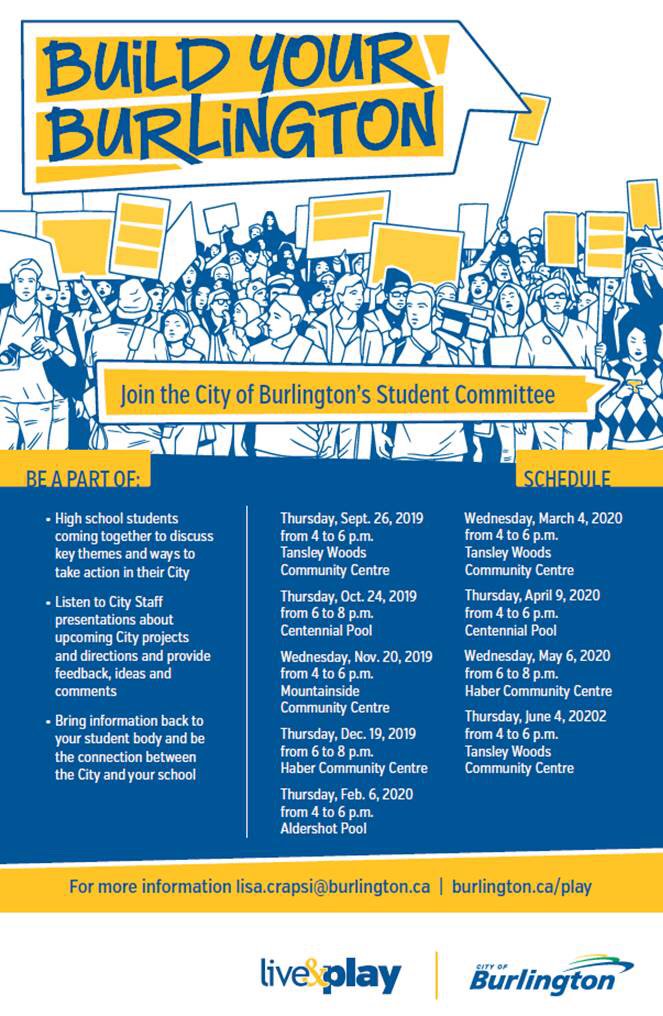 Do you want your voice heard? Do you want to help make decisions with your community? Calling all high school students! Get involved in the Burlington’s Student Committee. Come out to the first meeting on Thursday, September 26th 4pm-6pm located at Tansley Woods Community Centre