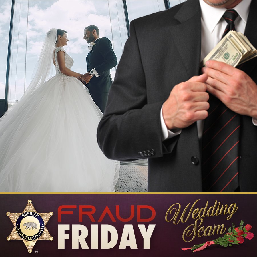 #FraudFriday #LASD warns happy couples waiting to tie the knot: Don’t be fooled by wedding vendors trying to ruin what should be a joyous day.